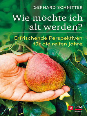 cover image of Wie möchte ich alt werden?